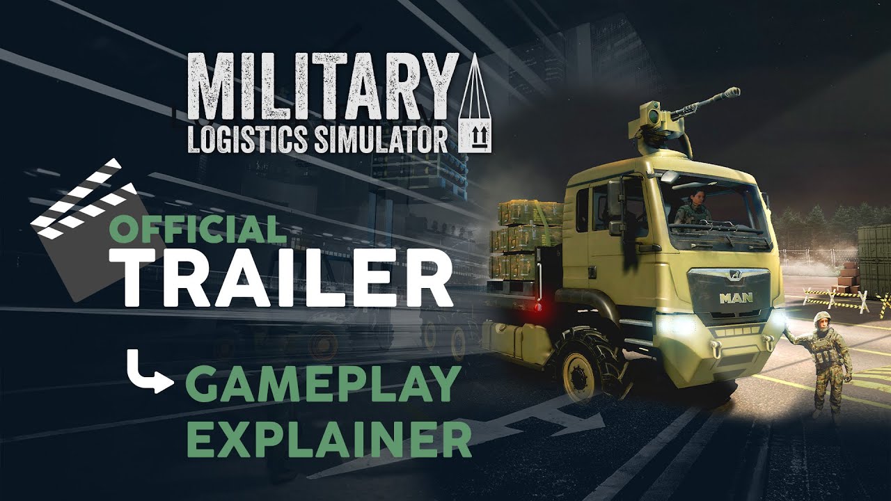 Military Logistics Simulator | Official Gameplay Explainer Trailer