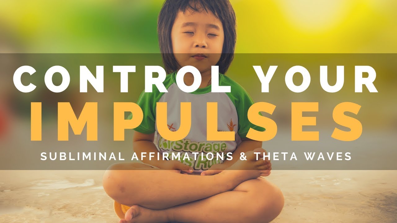 CONTROL YOUR IMPULSES | Develop Self-Control in Speech & Actions with Subliminal Affirmations