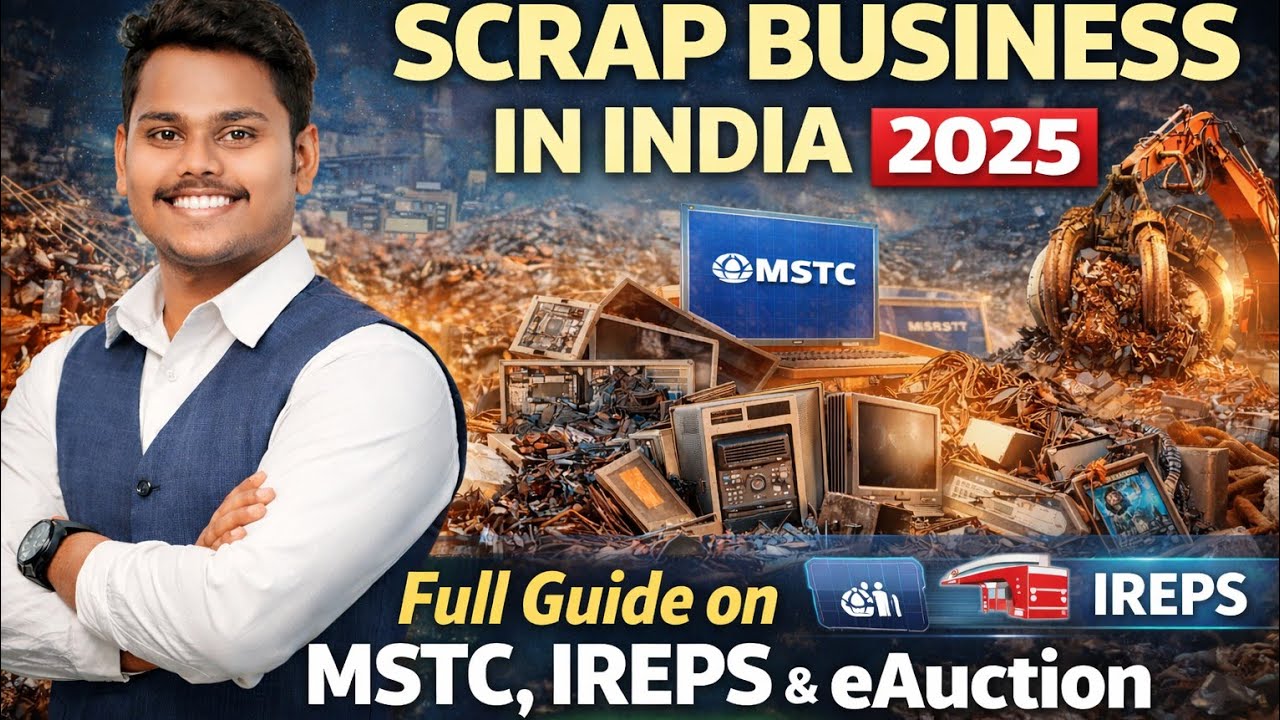 Scrap Business in India 2025 | Full Guide on MSTC, IREPS & eAuction | e-waste |  @Leegal