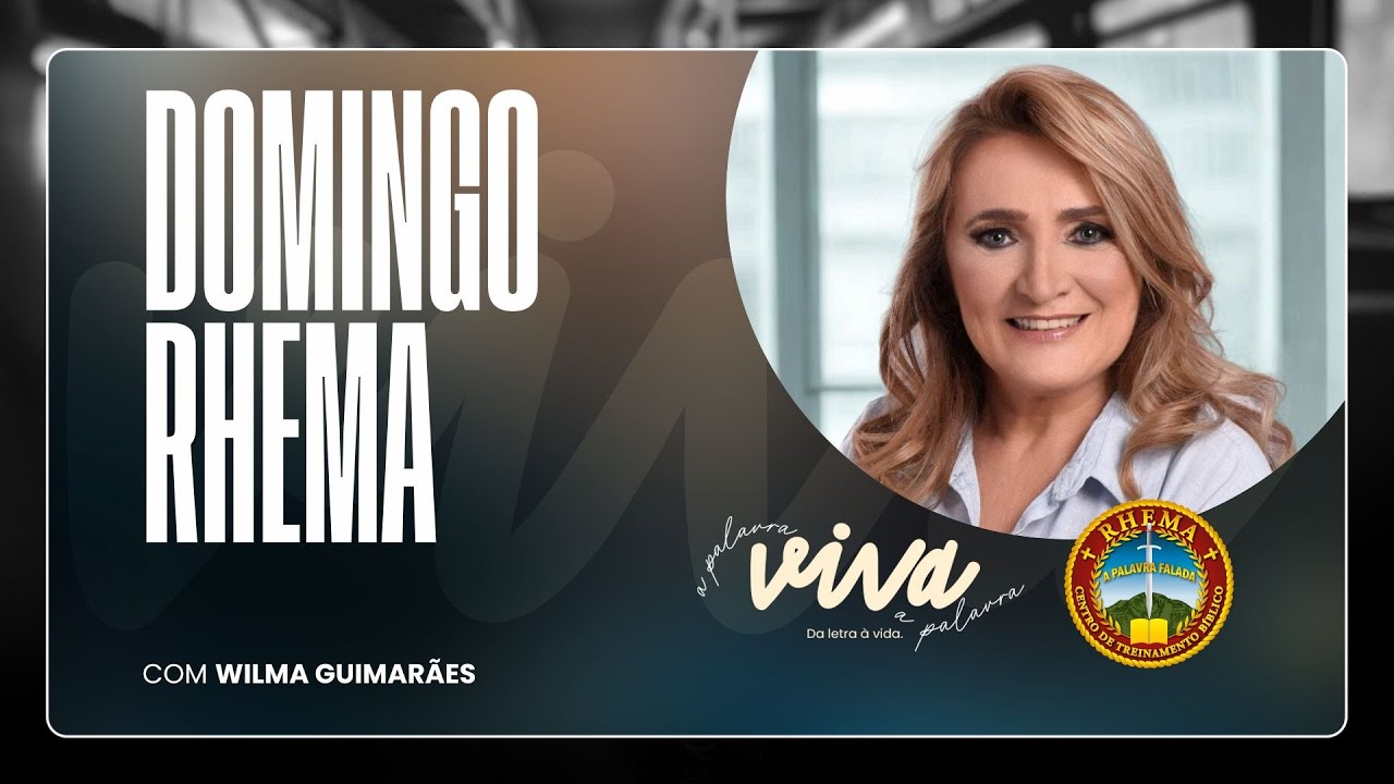 Domingo Rhema | Prof.(a) Wilma Guimarães | 18/01/2026