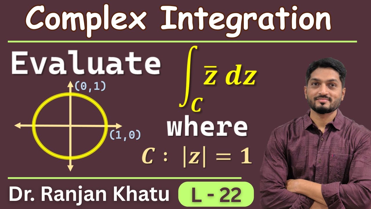 Example | Complex Integration | L22 
