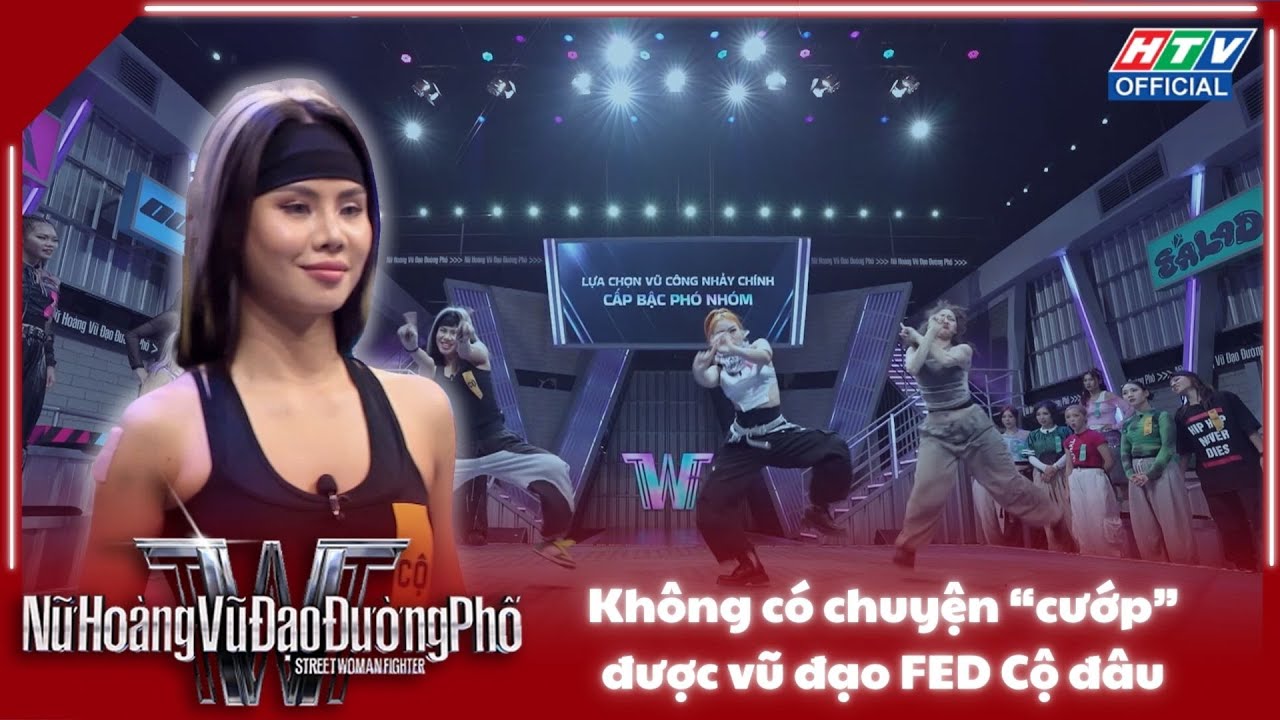 Nữ Hoàng Vũ Đạo Đường Phố - Tập 4 | Không có chuyện 