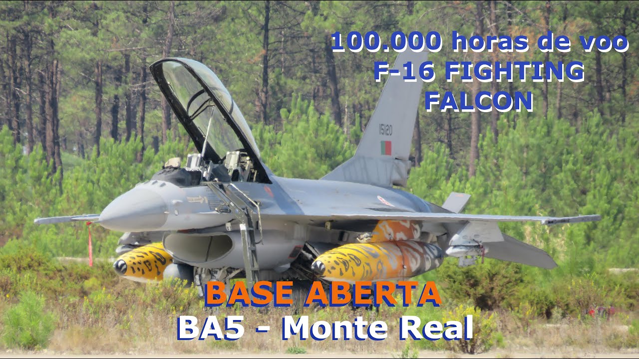 BASE ABERTA - BA5 Monte Real 2022  [F-16 | 100.000 horas de voo]