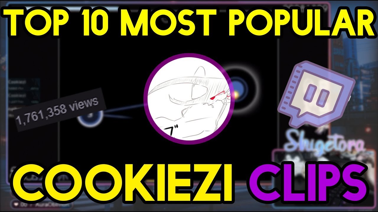 🍪 Top 10 Most Popular Cookiezi Clips 🍪