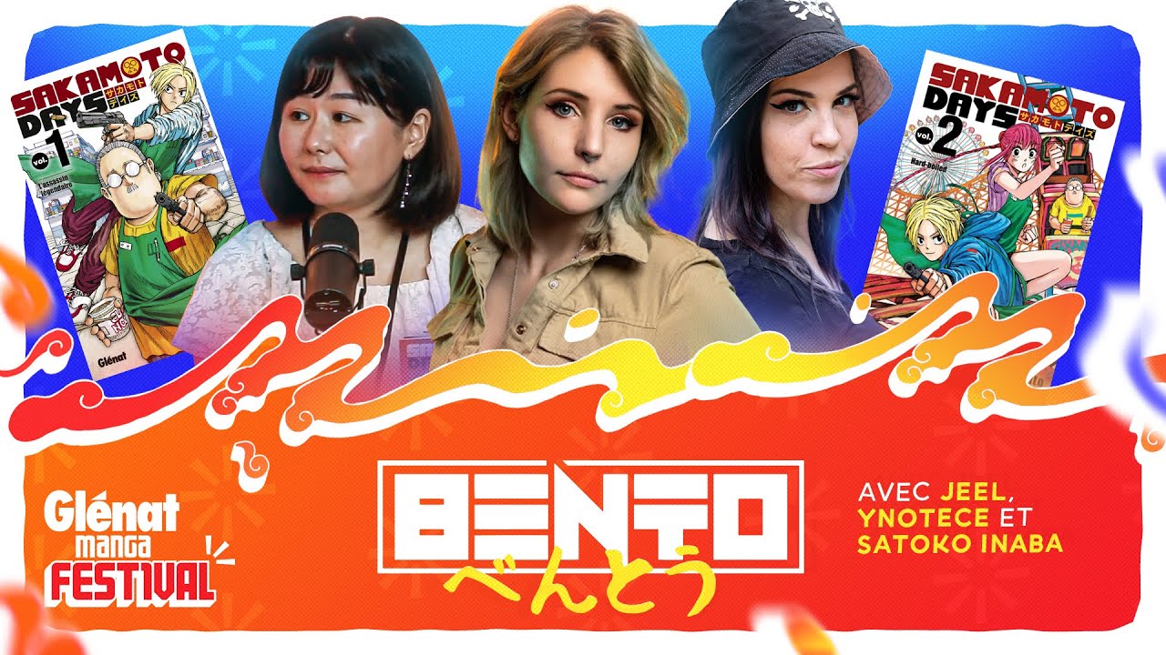 BENTO x Sakamoto Days avec Jeel ft. Ynotece / GLENAT MANGA FESTIVAL - JAPAN EXPO 2022