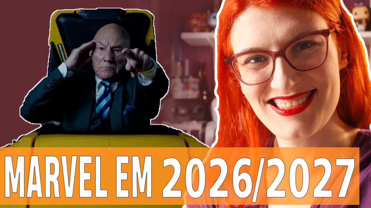 OS PROJETOS DA MARVEL EM 2026 E 2027!