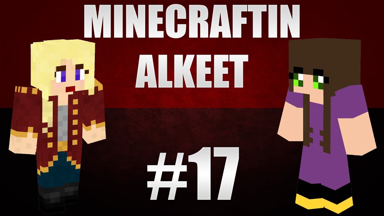 Minecraftin alkeet - Ep17 - wildeem & puuris