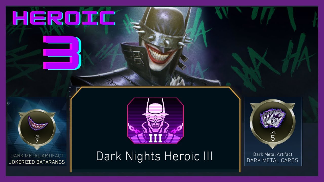 INJUSTICE 2 MOBILE - HEROIC 3 - DARK NIGHTS Solo Raid vs Batman WhoLaughs