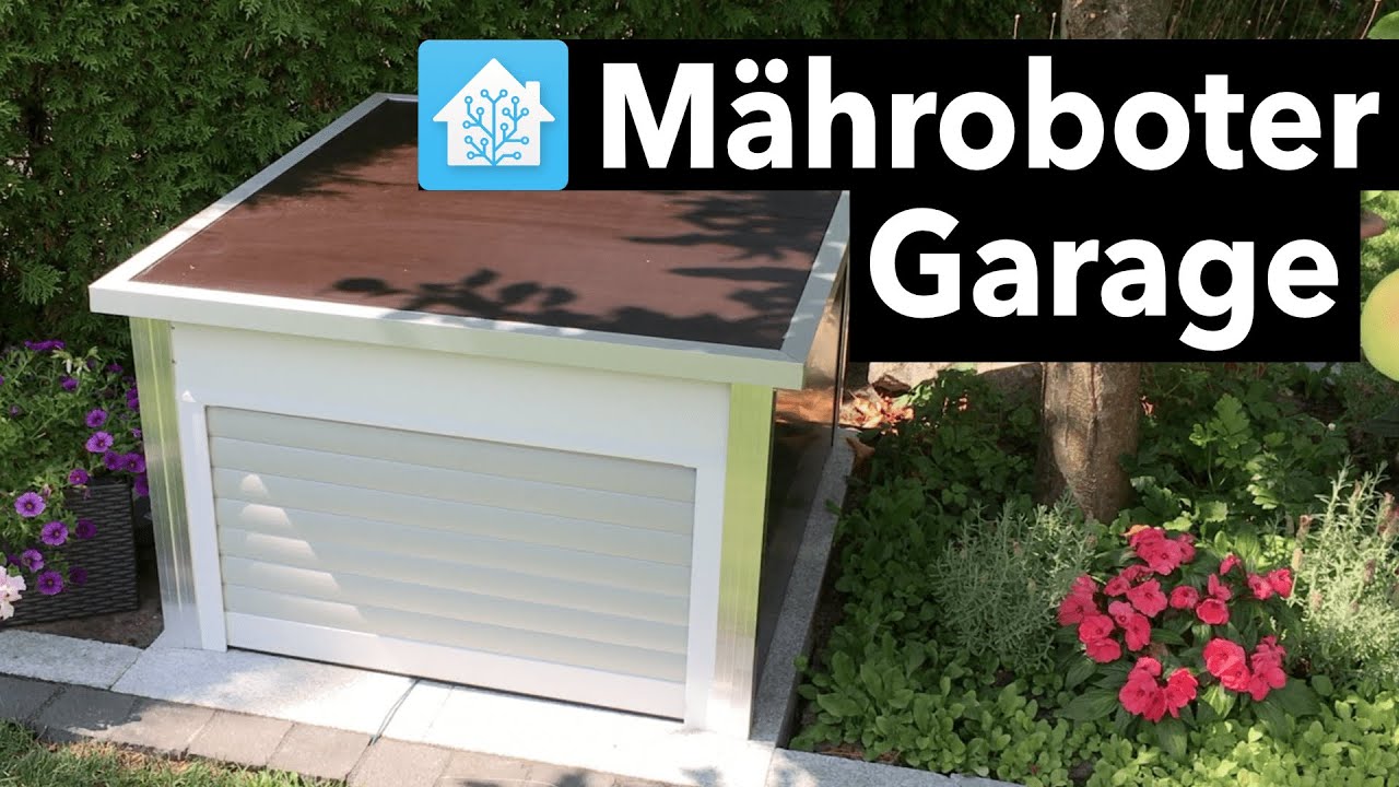 DIY Mähroboter Garage mit Rolltor (+Home Assistant)