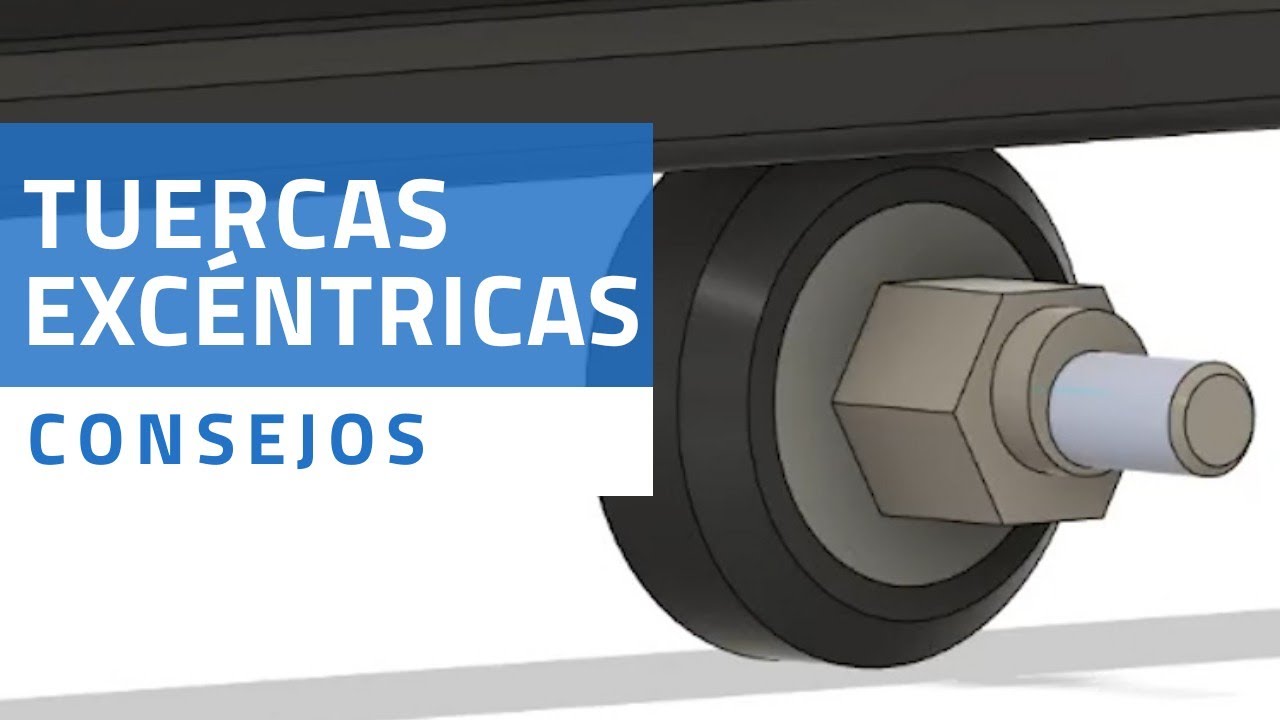 ⚙️⚙️Cómo AJUSTAR las TUERCAS EXCÉNTRICAS de tu Impresora 3D ⚙️⚙️Mantenimiento Impresora 3D