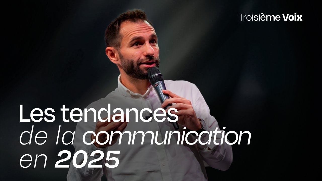Les tendances de communication en 2025 - CONFÉRENCE