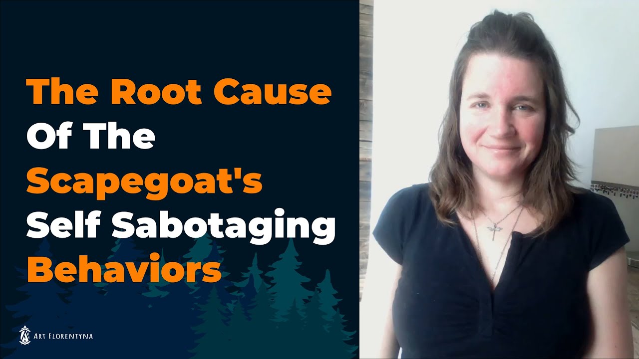 The Root Cause Of The Family Scapegoat's Self Sabotaging Behaviors