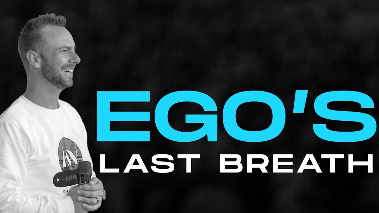 Ego's Last Breath | Prophet Gebhardt Berndt