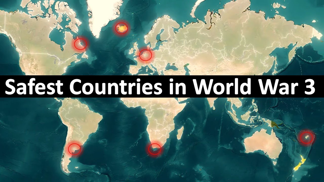Top Safest Countries in World War 3