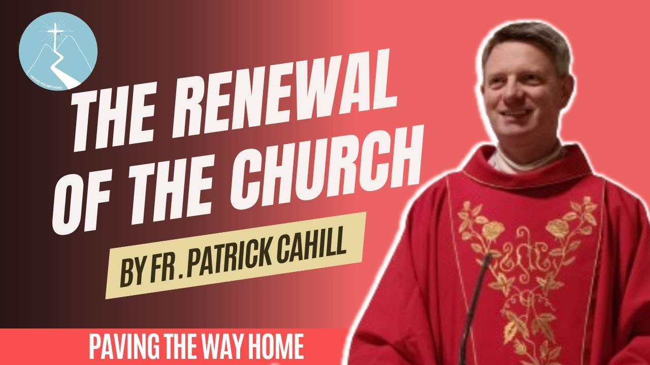 The Renewal of the Church