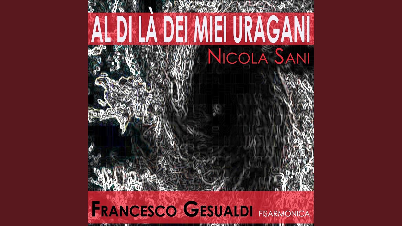 Al di là dei miei uragani