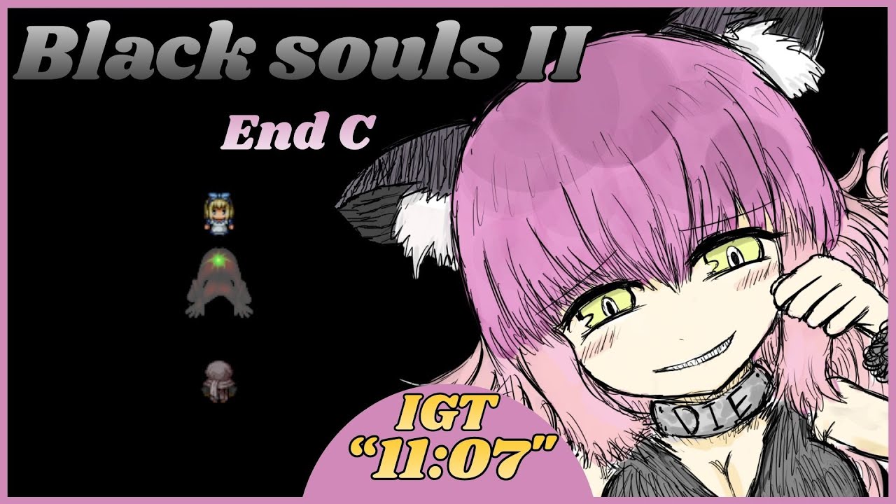 BLACK SOULS II End C speedrun LiveSplit time[15:51.306] / IGT[11:07]