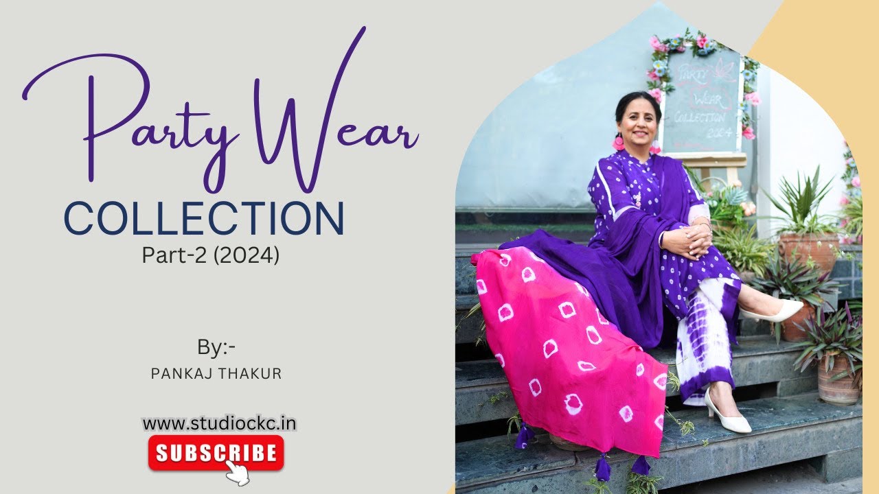 Party Wear collection Part 2 by Pankaj Thakur ( studio ckc)