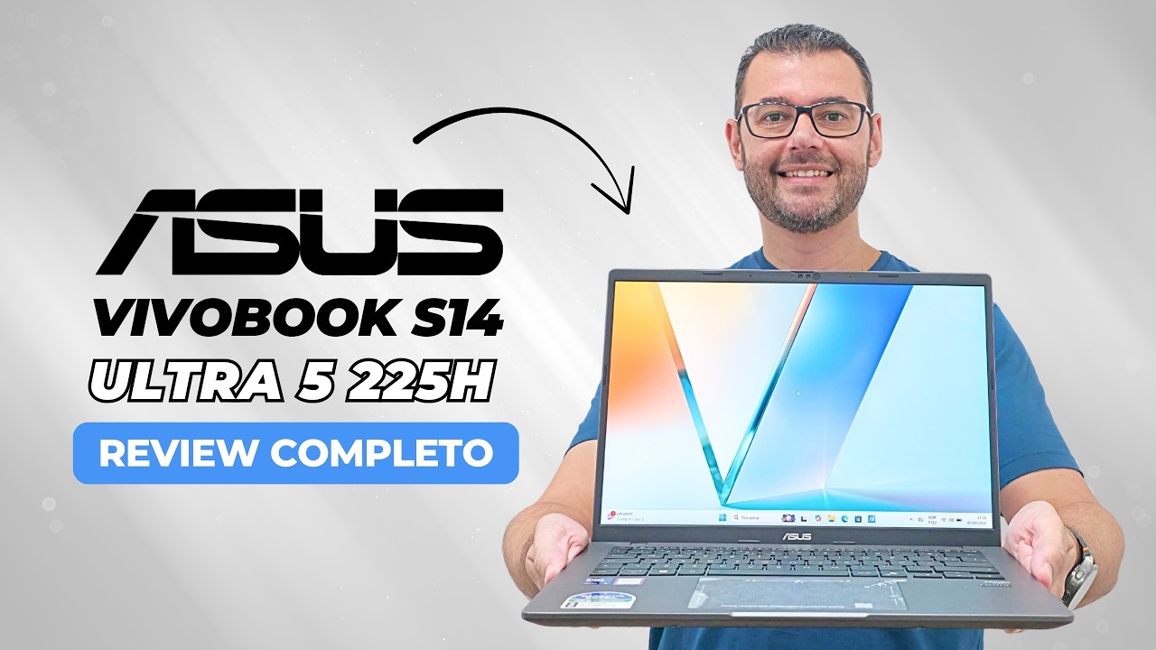ASUS Vivobook S14 Ultra 5 225H &eacute; COMPLETO! Melhor Notebook Custo-Benef&iacute;cio 2026? [Review]