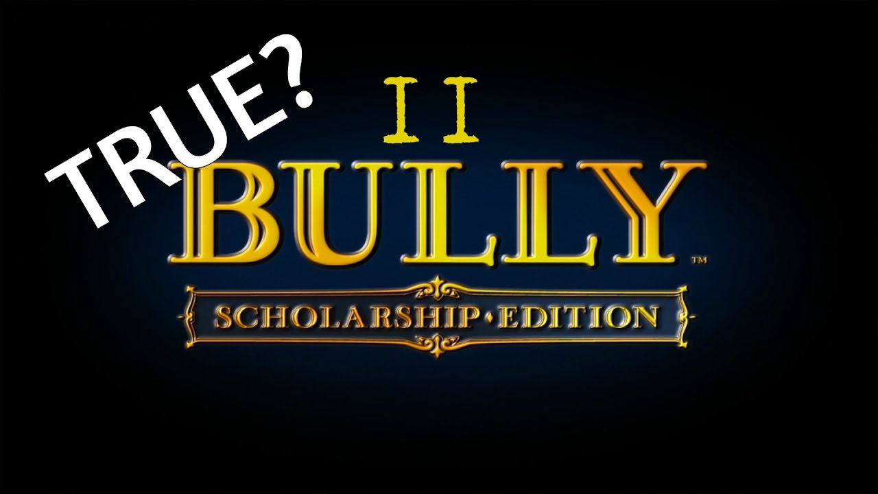 IS BULLY 2 ACTUALLY IN PROGRESS?!