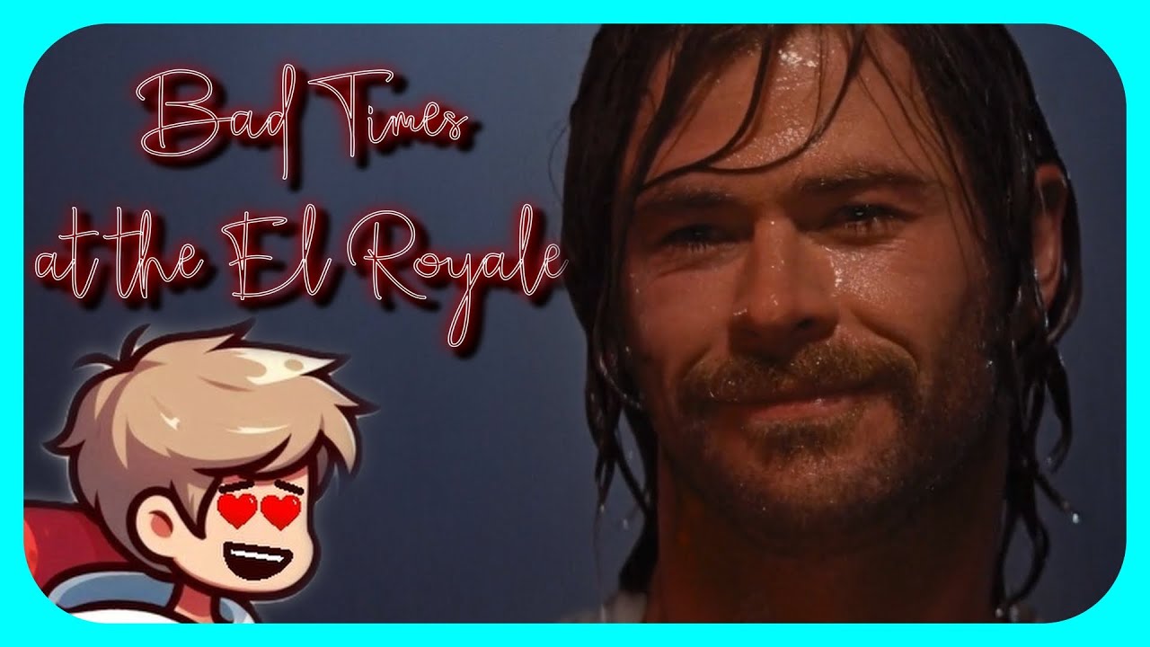Bad Times at the El Royale [2018] (Movie Recapped by a Goofball)