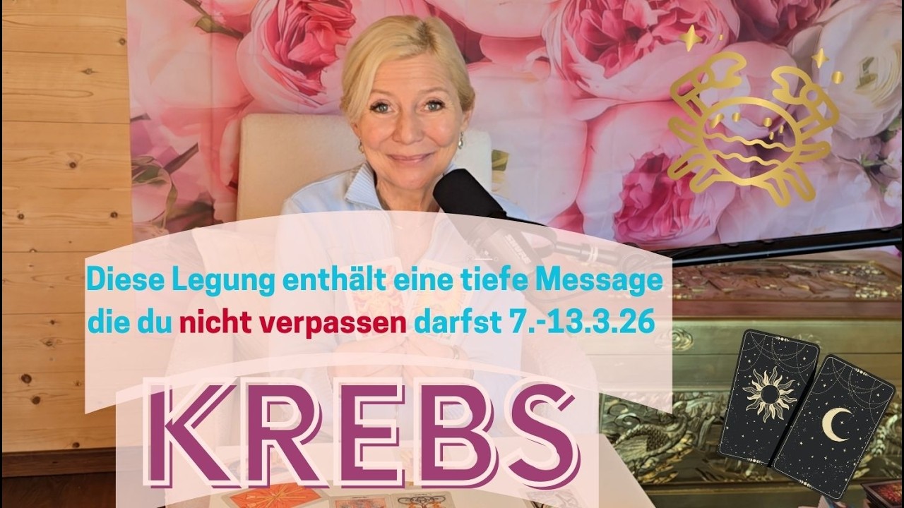 KREBS - Dies soll dich JETZT erreichen, lieber Krebs💖💎✨🌹7.-13.3.26