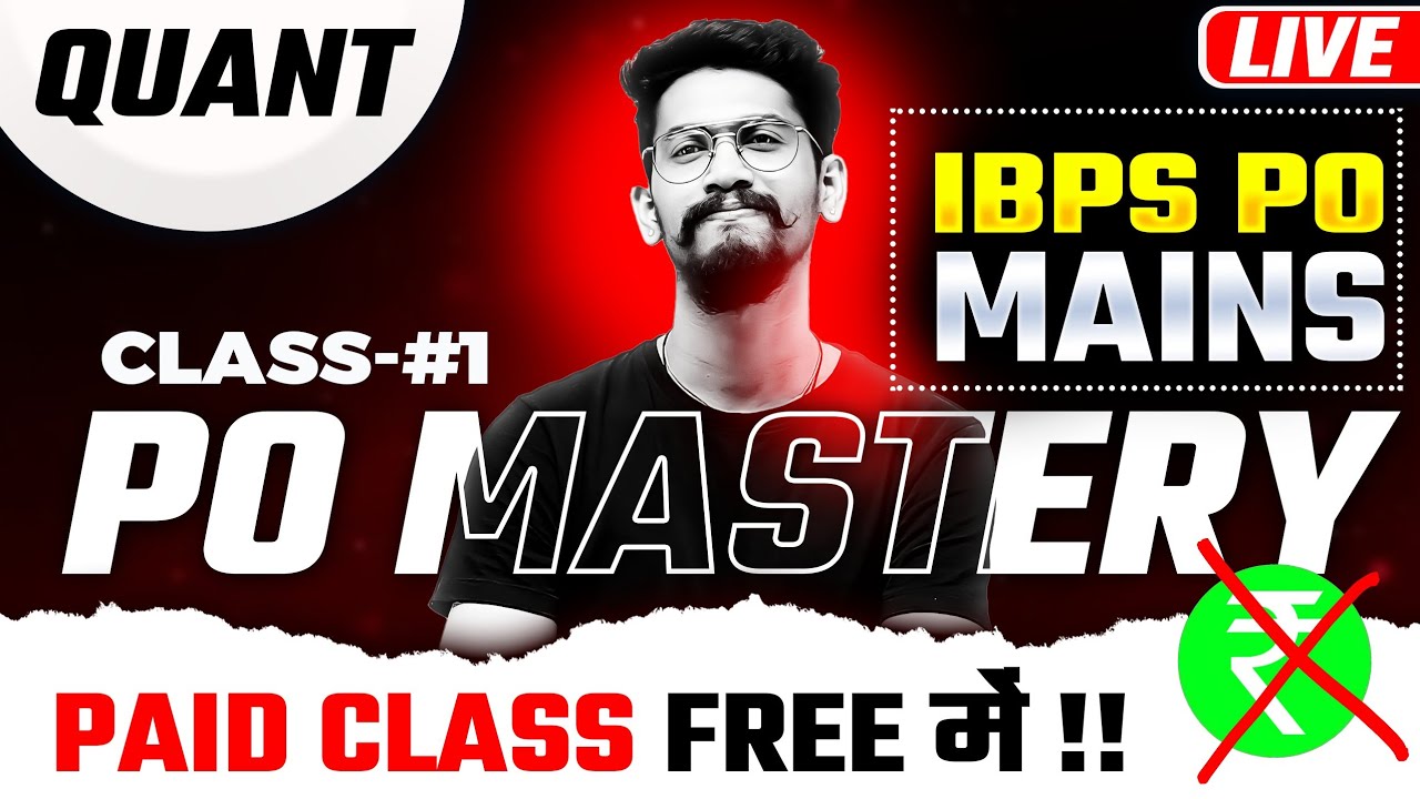 1st Paid Class | IBPS PO Mains Mastery Batch | Quant | Veteran | Yashraj Sir