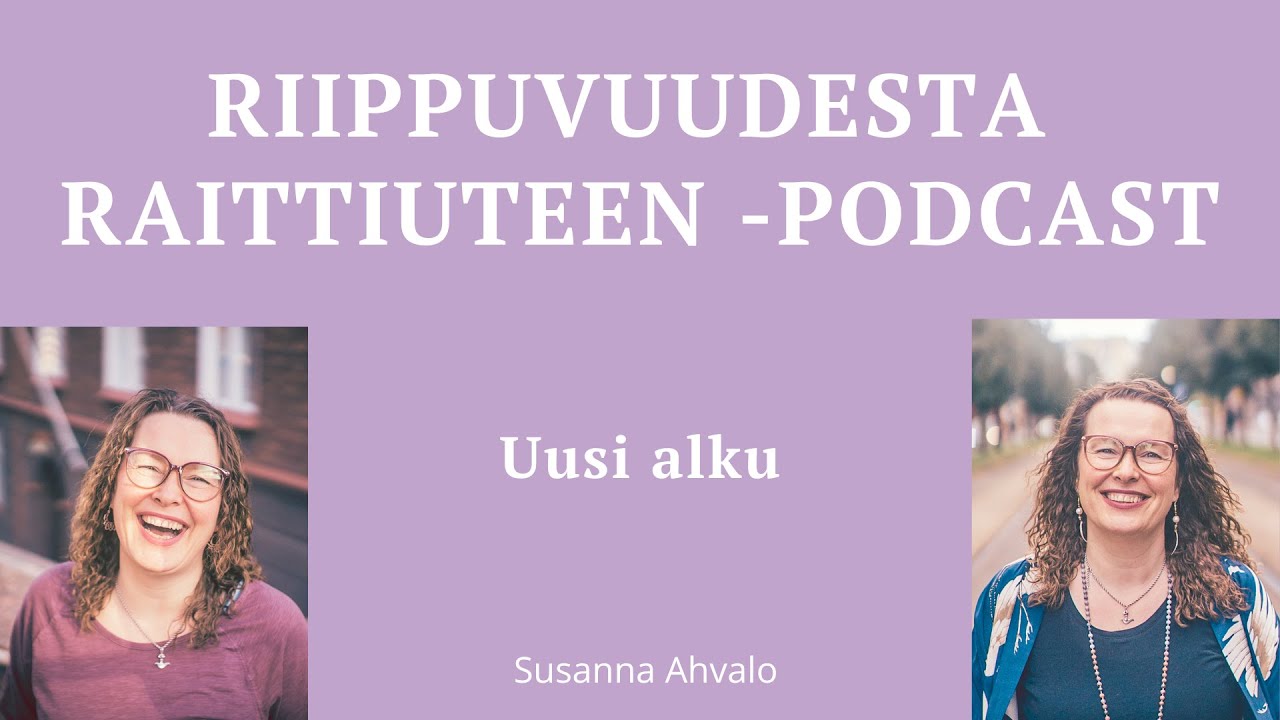 #21 Uusi alku