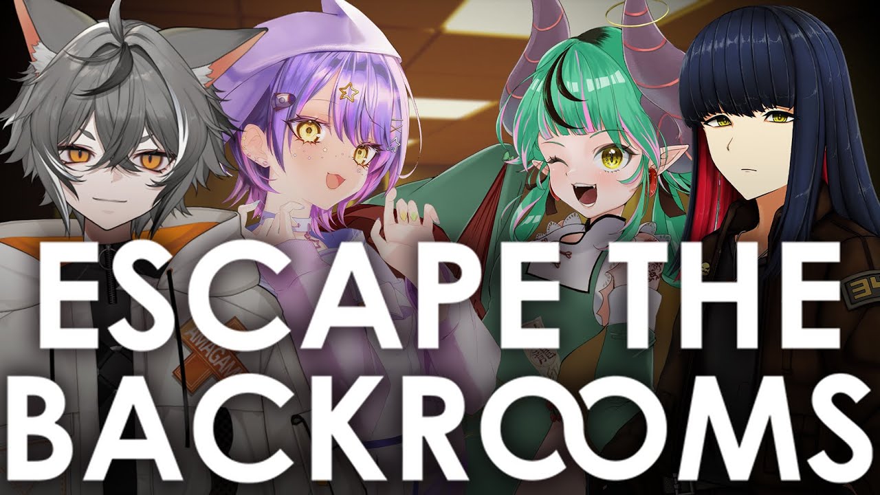 【Escape The BackRooms】VTuber４人集まればバックルームからも脱出できるはず！【コラボ】【VTUBER】