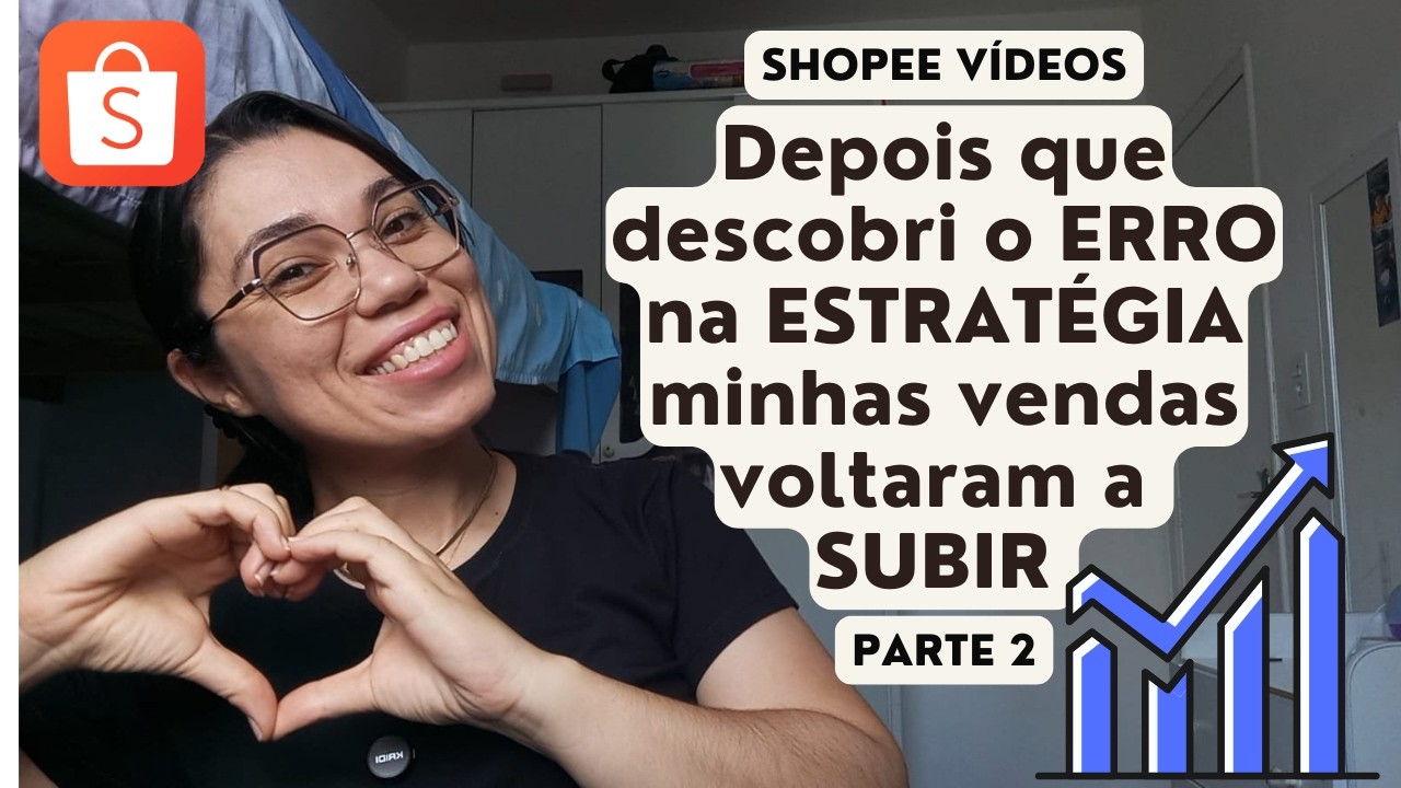 AFILIADO - Descobri a estratégia errada e minhas vendas voltaram a subir na SHOPEE VÍDEOS