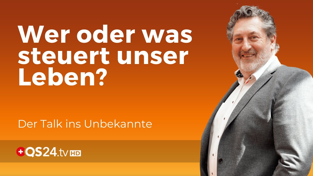 Wer oder was steuert unser Leben? | WurzlHeimat | QS24 Gesundheitsfernsehen