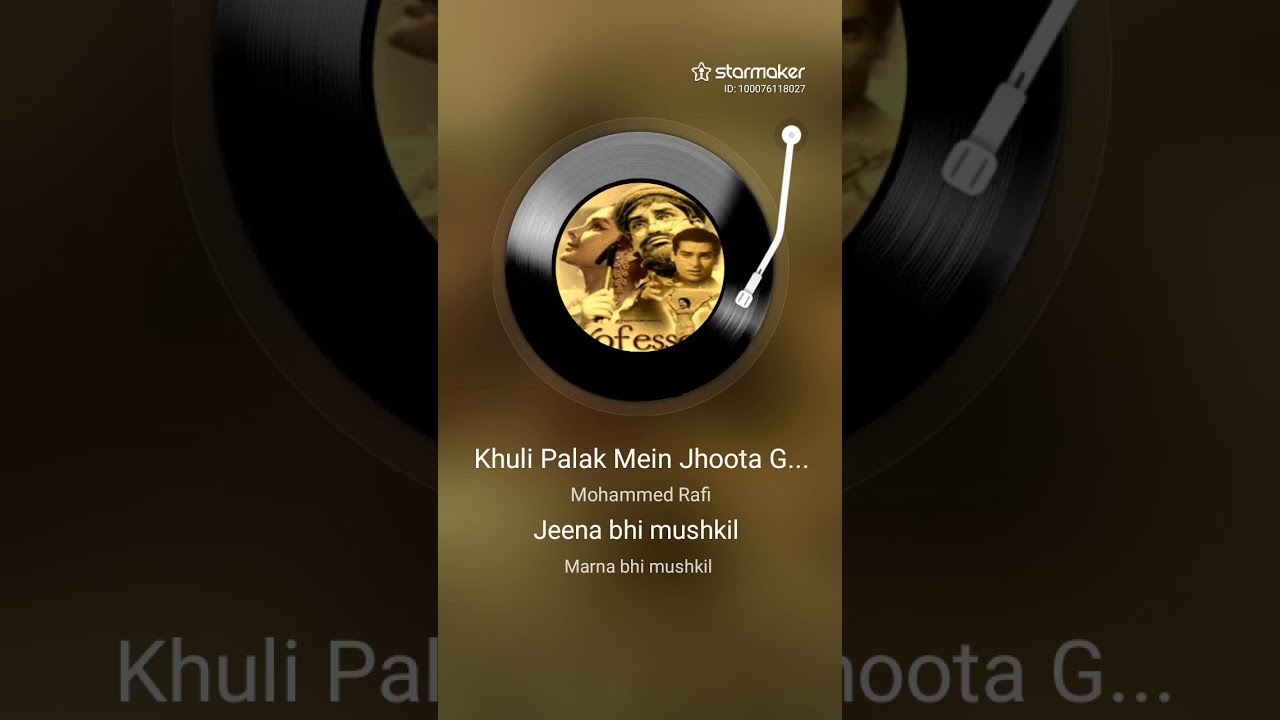 Khuli palak mein jhutha gussa#rafi hit 🎤