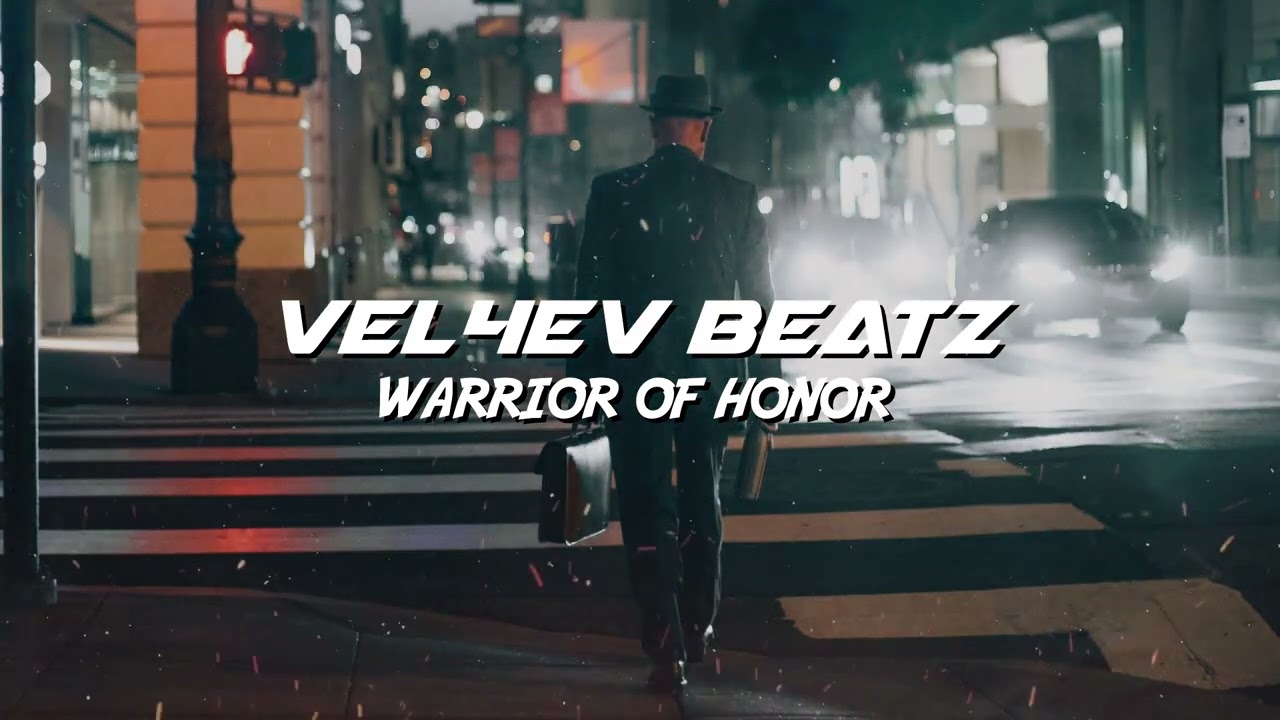 Vel4ev Beatz - Warrior of Honor
