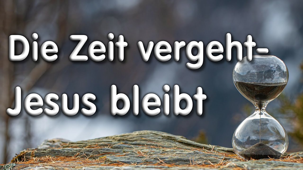 Die Zeit vergeht - Jesus bleibt - Predigt über Hebräer 13,8+9 von Christian Schwark  /  31.12.25