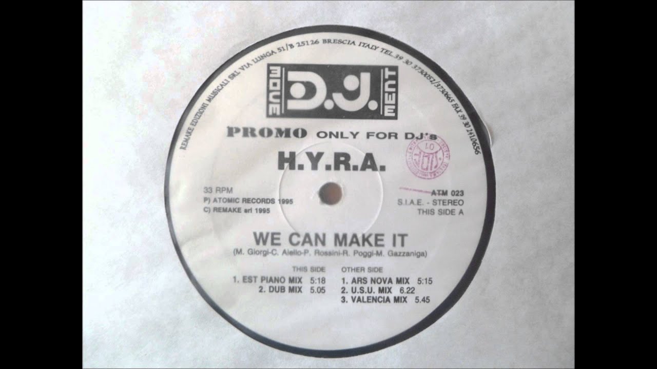 H.Y.R.A. - We Can Make It
