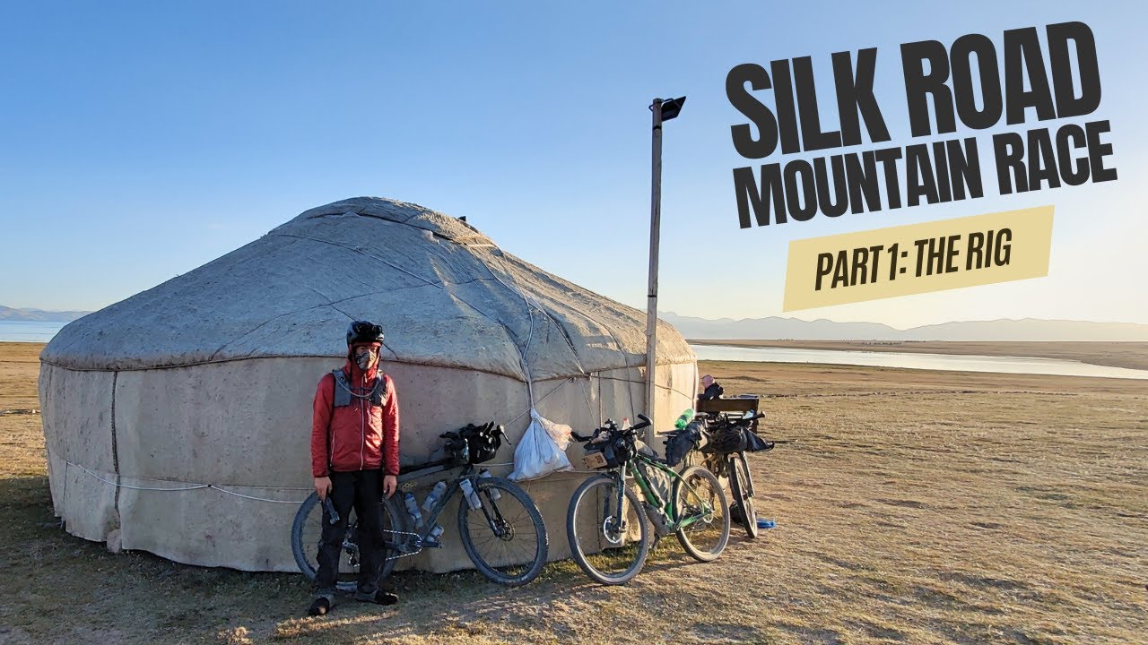 My Rig for the 2022 Silk Road Mountain Race