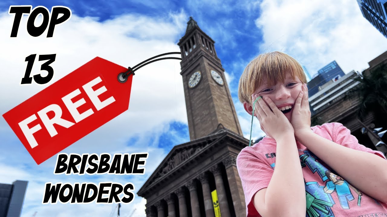 FREE Brisbane! 13 Must-Do Activities That Cost Nothing -Brisbane Australia Travel