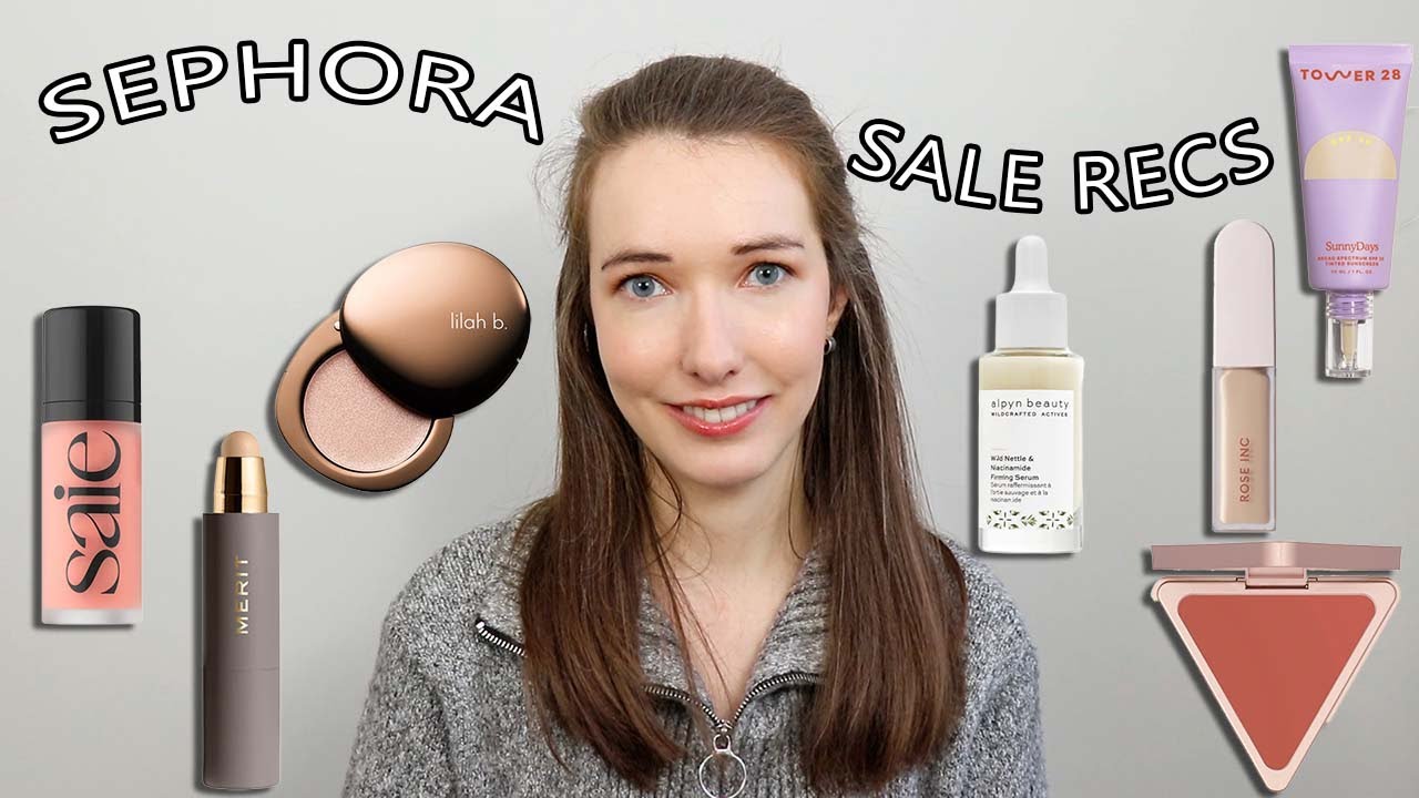 Sephora Sale Recommendations + Wishlist | Clean at Sephora
