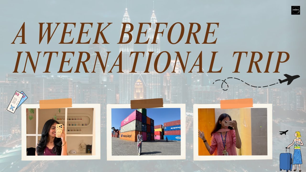 Week Before My International Trip ✈️ | Student Life Vlog
