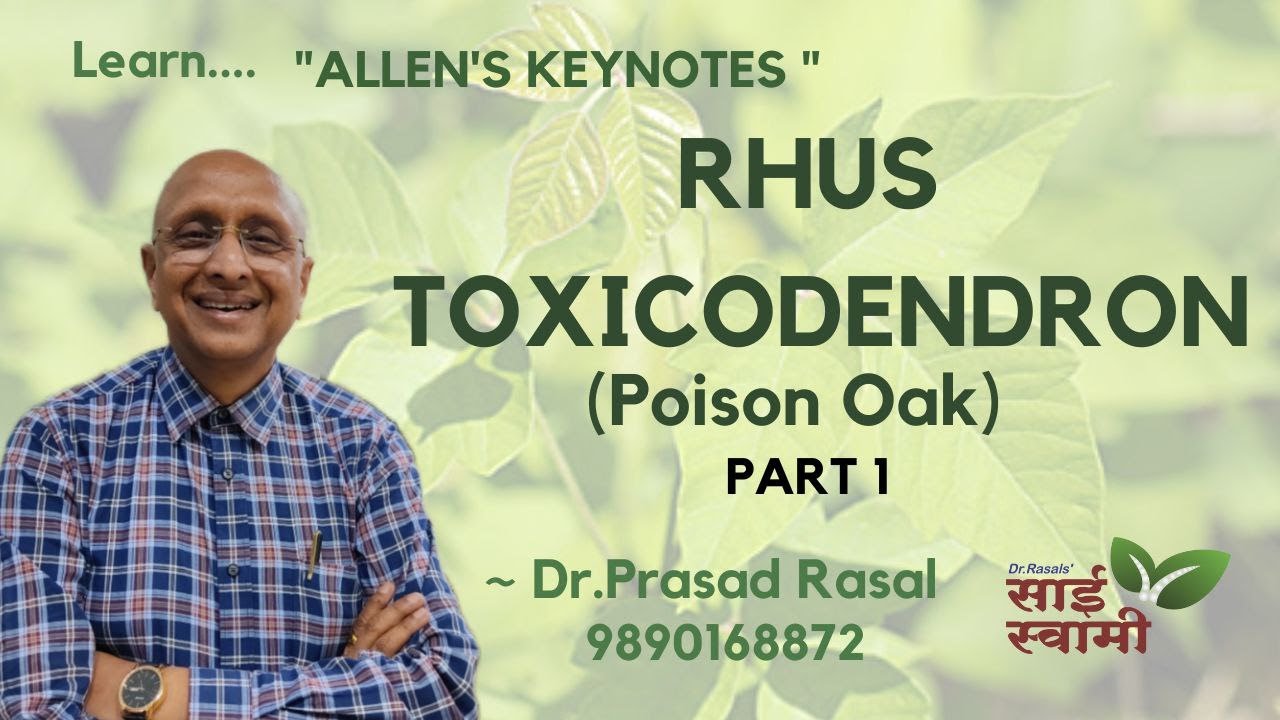 My Experiences with Rhus Toxicodendron...Part 1