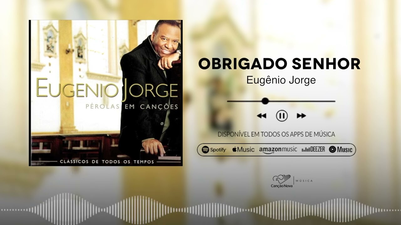 Eug&ecirc;nio Jorge | Obrigado Senhor | CD P&eacute;rolas Em Can&ccedil;&otilde;es