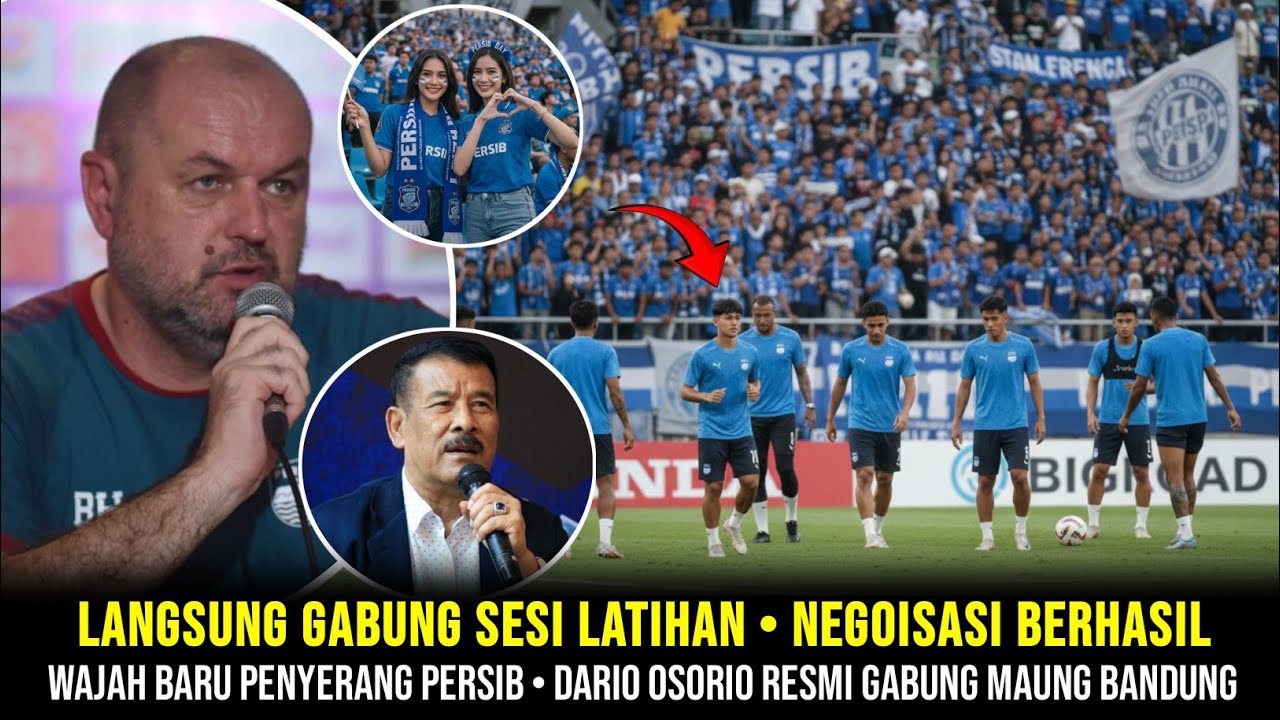 NEGOSIASI BERHASIL! LANGSUNG GABUNG LATIHAN, WINGER TIMNAS CHILE DARIO OSORIO JOIN PERSIB BANDUNG