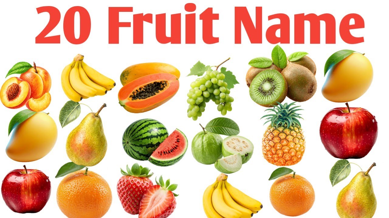 20 फलों के नाम बच्चो को सिखाने वाले || Fruit names for children to read || 20 fruit names