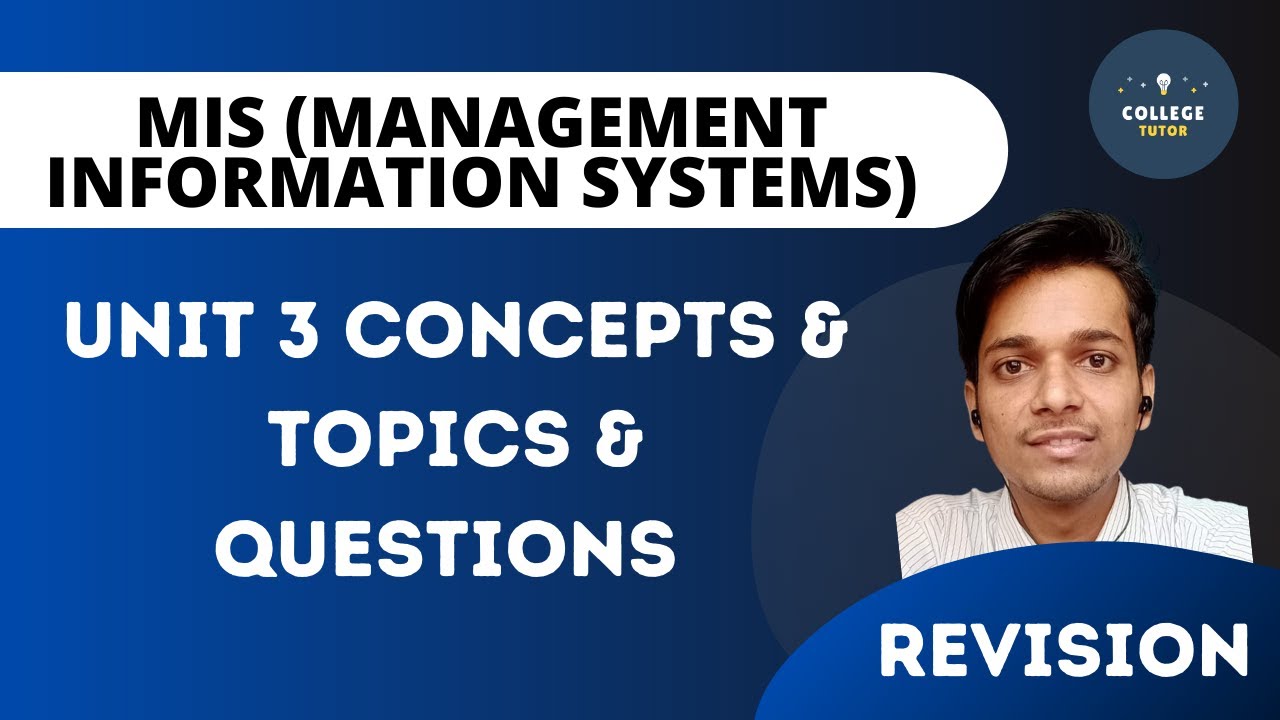 Manangement Information System Revision Series | MIS UNIT 3 | Quick Revision