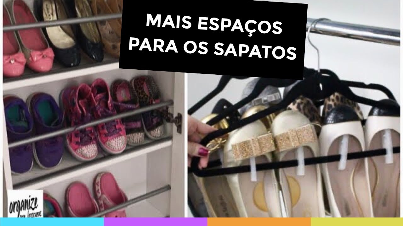 IDEIAS CRIATIVAS PARA ORGANIZAR OS SAPATOS E APROVEITAR CADA ESPAÇO!Organize sem Frescuras