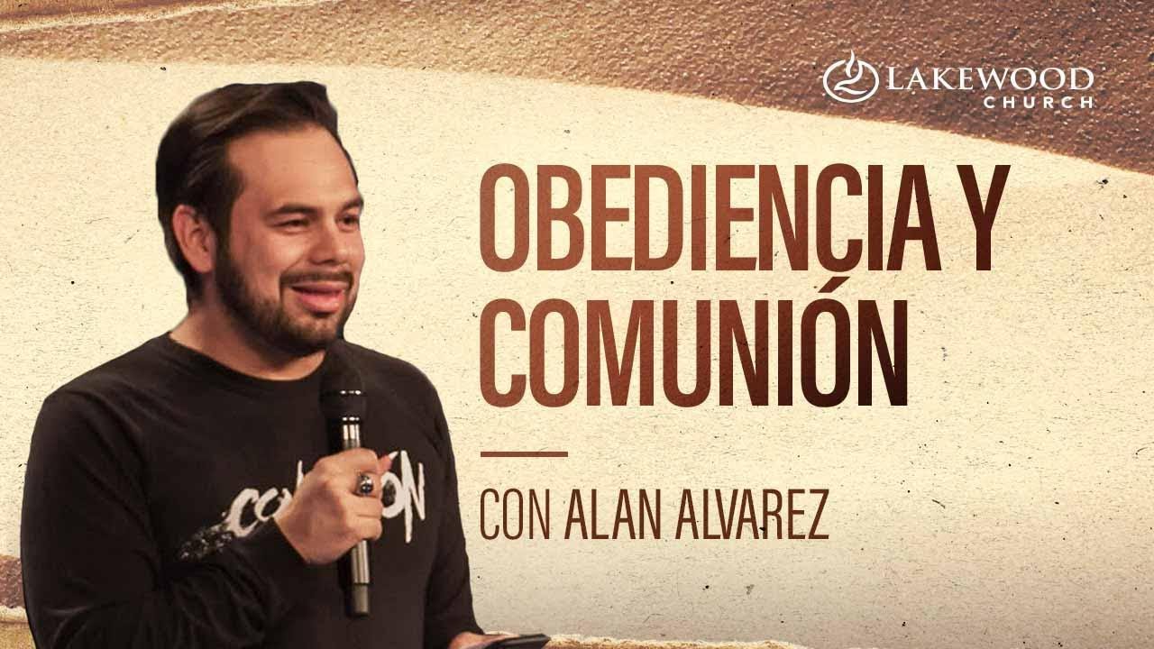 1 Juan 2 | Obediencia y comunión | Alan Álvarez