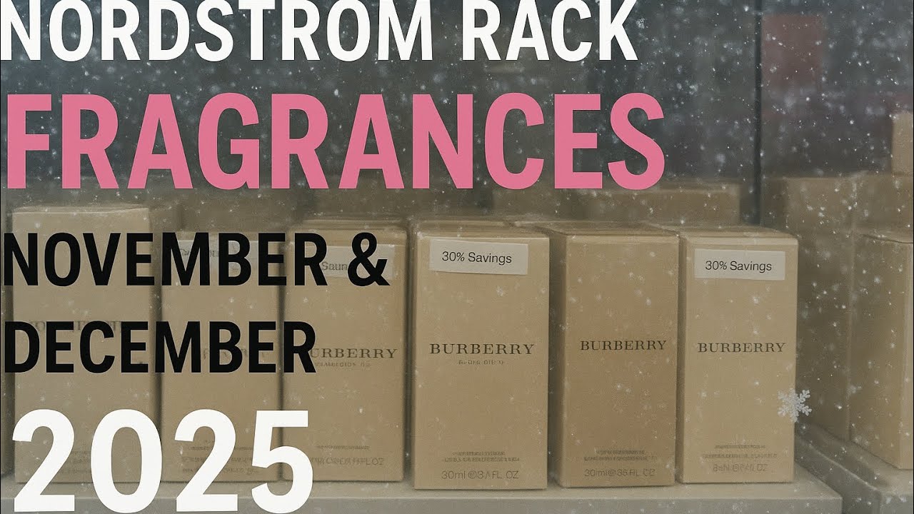 Nordstrom Rack Holiday Fragrances 2025! ❄️ 