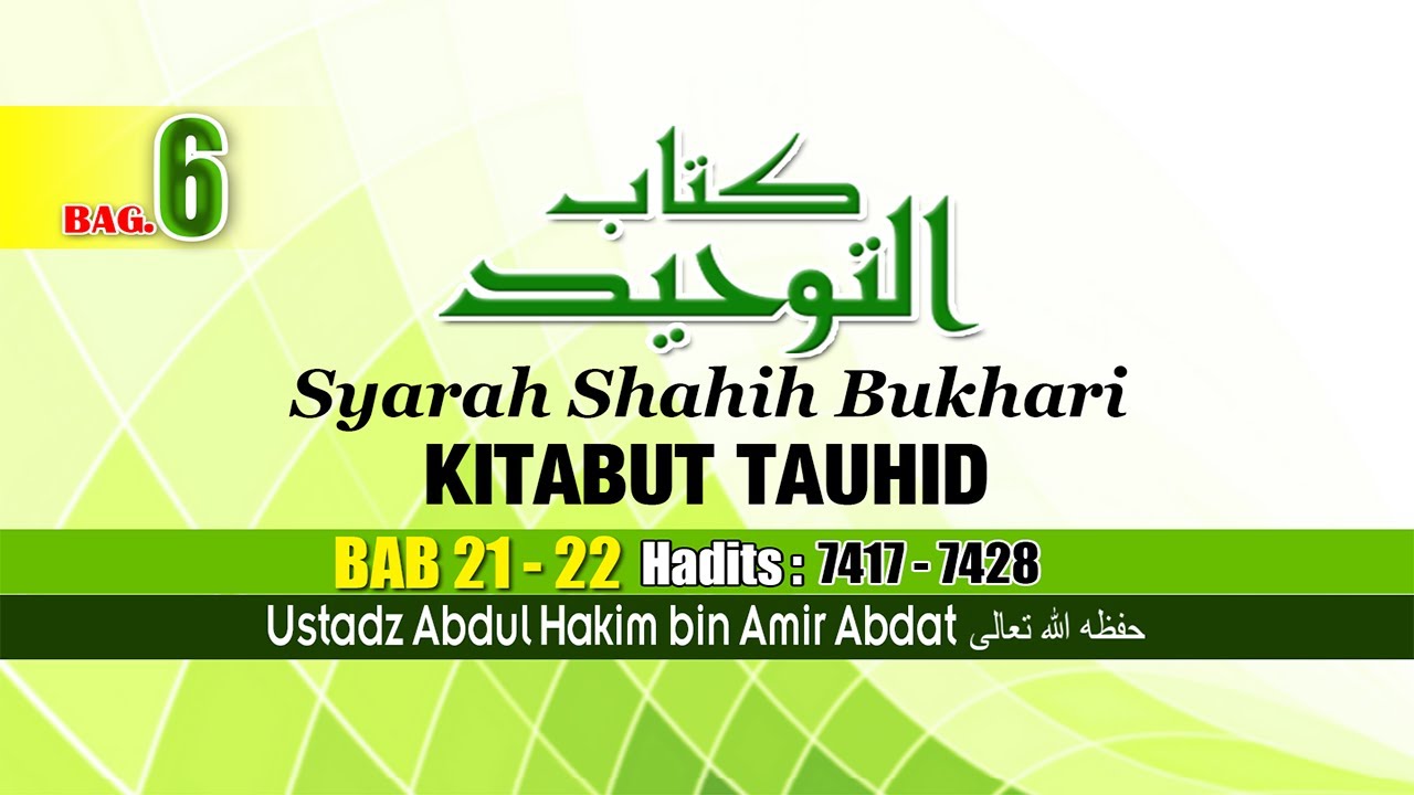 97 | KITABUT TAUHID 6 | UST. ABDUL HAKIM BIN AMIR ABDAT حفظه الله تعالى