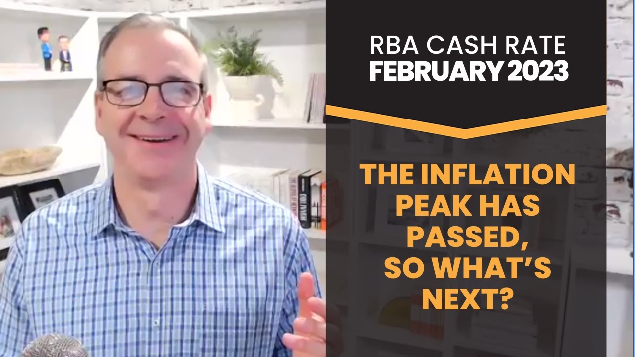 RBA Cash Rate February 2023: The Inflation Peak Has Passed, So What&rsquo;s Next?