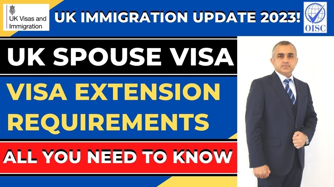 UK Spouse Visa Extension Requirements | UK Immigration UPDATE 2023 | All you need to know | FAQs